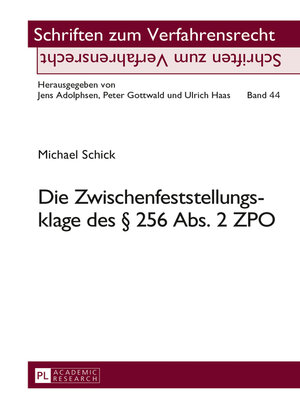 cover image of Die Zwischenfeststellungsklage des § 256 Abs. 2 ZPO